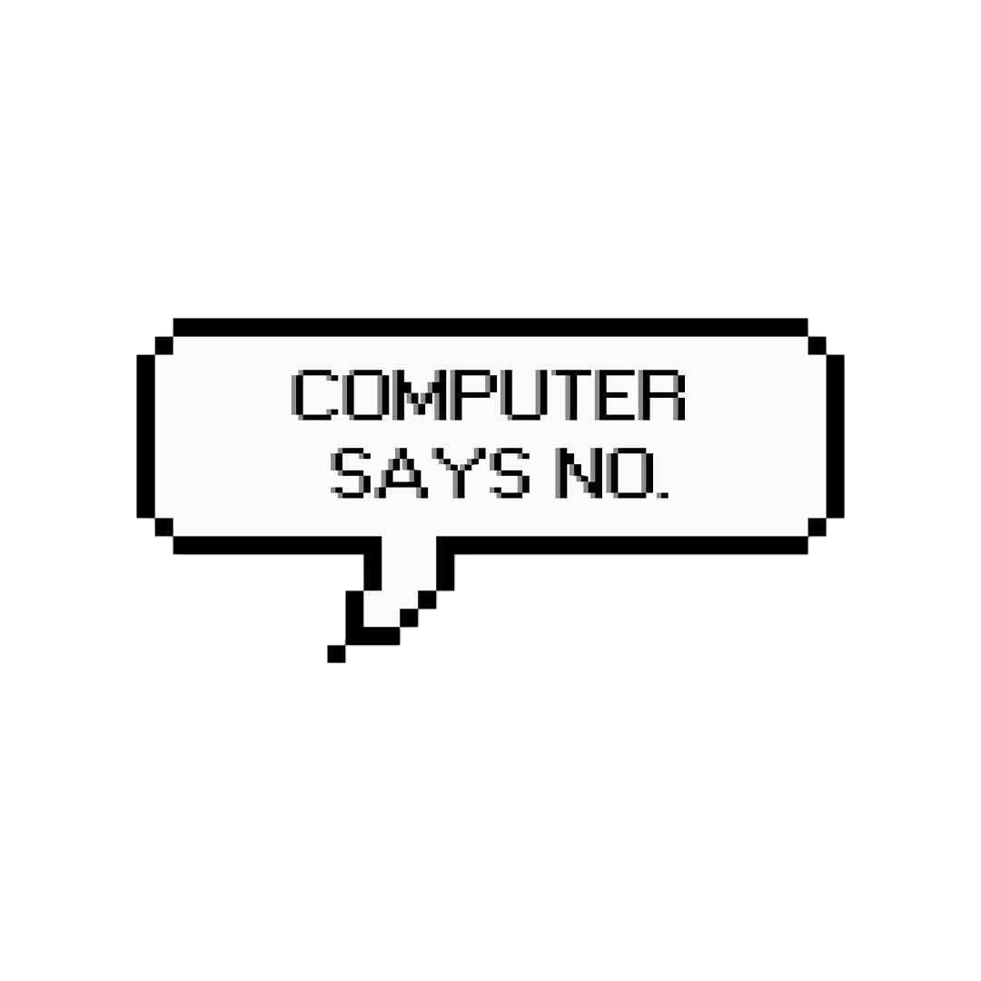 Computer says no Sticker